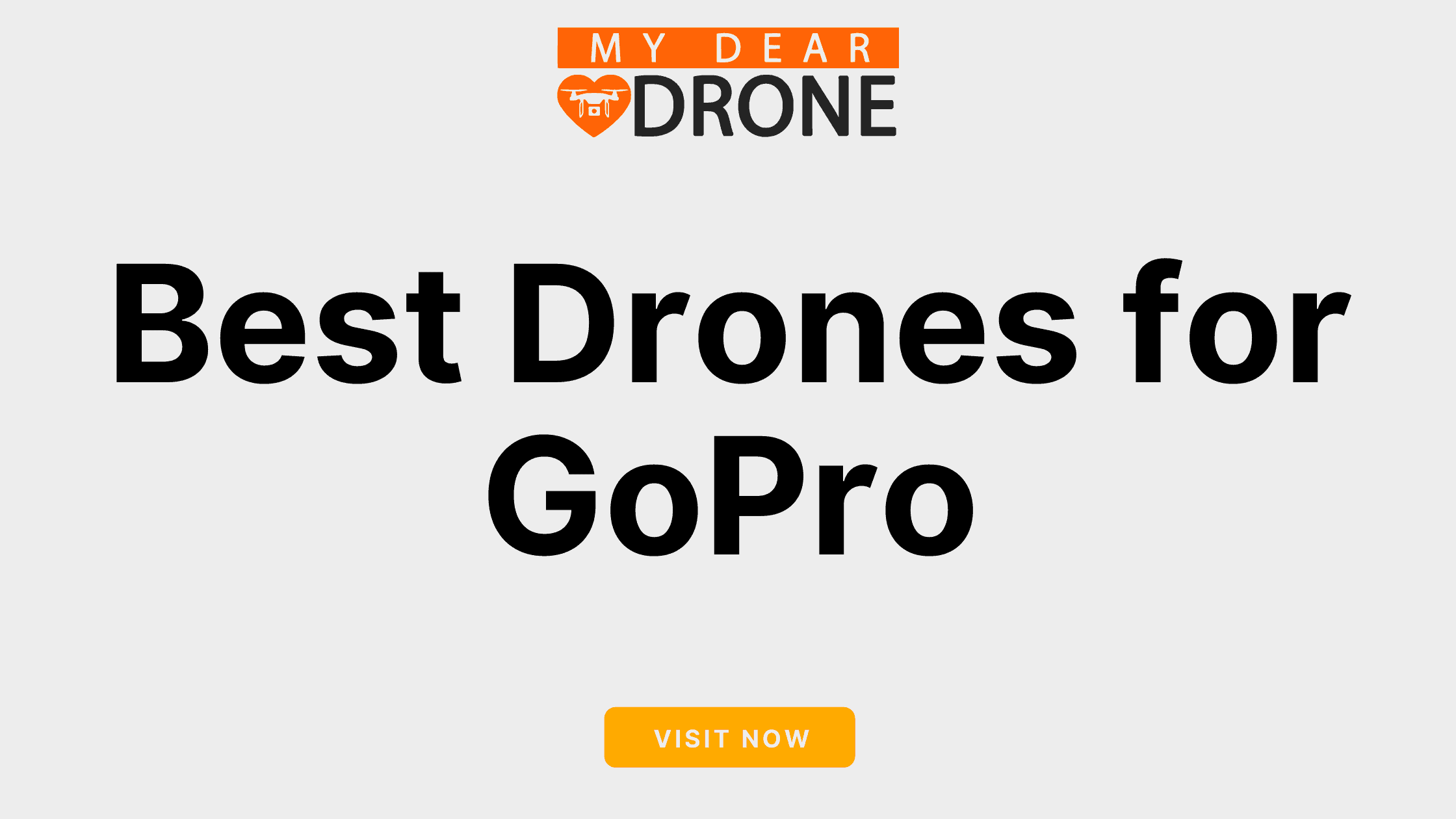 Best Drones for GoPro 2026: FPV and Mount-Compatible Models