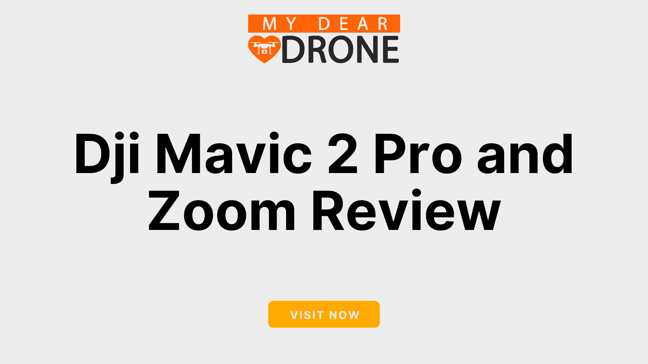 Dji Mavic 2 Pro and Zoom Review – Quadcopter Drone